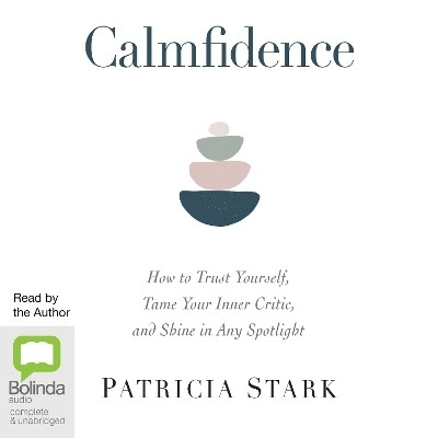 Calmfidence - Patricia Stark