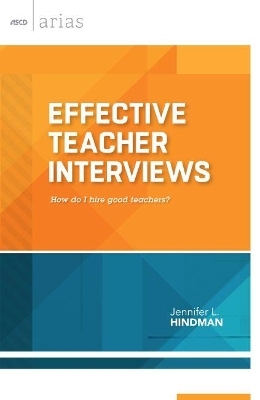 Effective Teacher Interviews - Jennifer L. Hindman