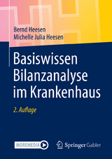 Basiswissen Bilanzanalyse im Krankenhaus - Heesen, Bernd; Heesen, Michelle Julia
