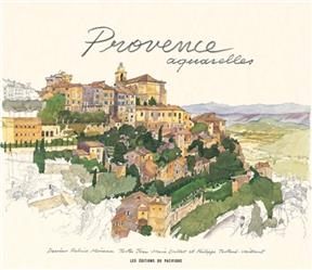 PROVENCE AQUARELLES -  Collectif