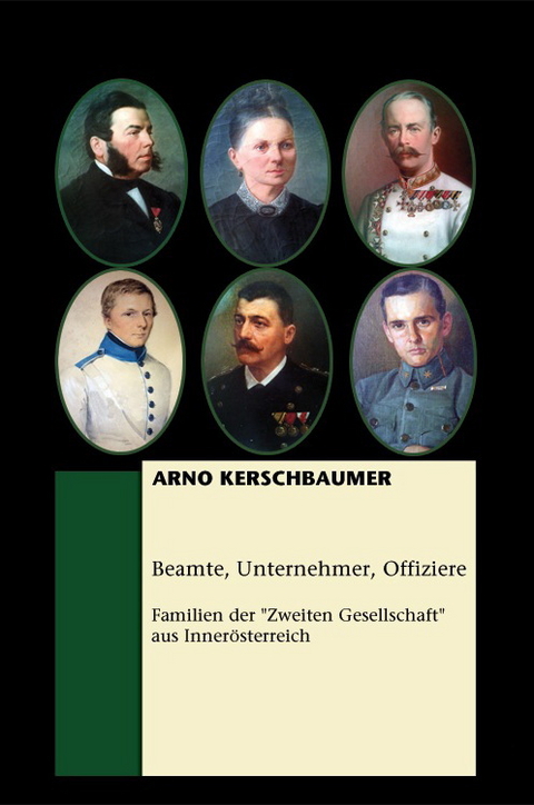 Familien der Zweiten Gesellschaft - Arno Georg Kerschbaumer