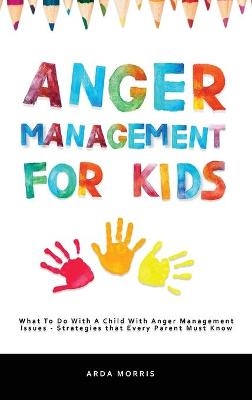 Anger Management for Kids