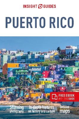 Insight Guides Puerto Rico: Travel Guide with eBook