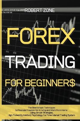 Forex Trading for Beginners - Robert Zone