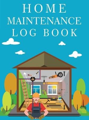 Home Maintenance Log Book