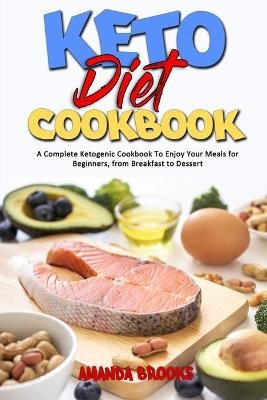 Keto Diet Cookbook - Amanda Brooks