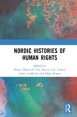 Nordic Histories of Human Rights - 