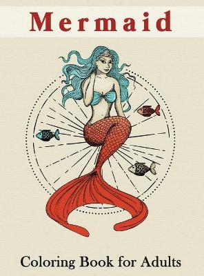 Mermaid Coloring Book for Adults -  FreshNiss
