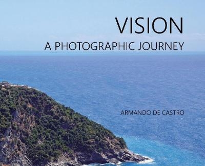 Vision - Armando de Castro