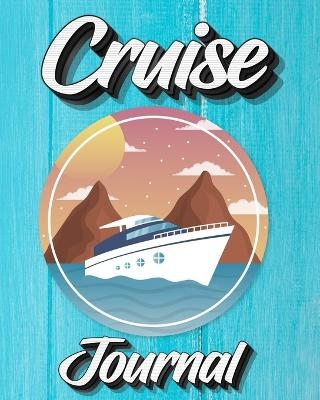 Cruise Journal -  Milliie Zoes