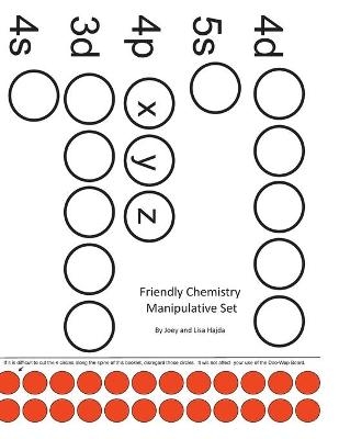 Friendly Chemistry Manipulatives Booklet - Joey A Hajda, Lisa B Hajda