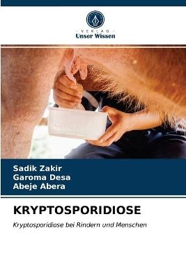 Kryptosporidiose - Sadik Zakir, Garoma Desa, Abeje Abera