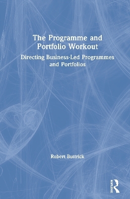 The Programme and Portfolio Workout