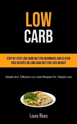 Low Carb - Louis Ross