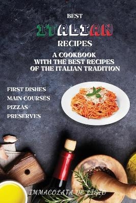 Best Italian Recipes - Immacolata de Lisio