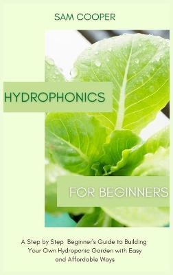 Hydroponics for Beginners - Sam Cooper