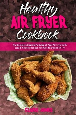 Healthy Air Fryer Cookbook