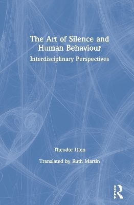The Art of Silence and Human Behaviour