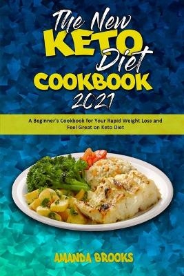 The New Keto Diet Cookbook 2021