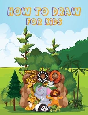 How to Draw for Kids