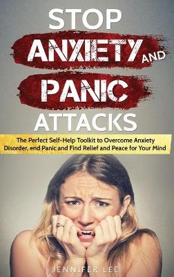 Stop Anxiety and Panic Attacks