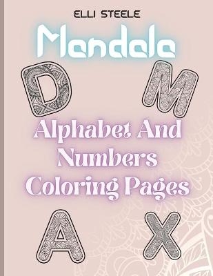 Mandala Alphabet And Numbers Coloring Pages