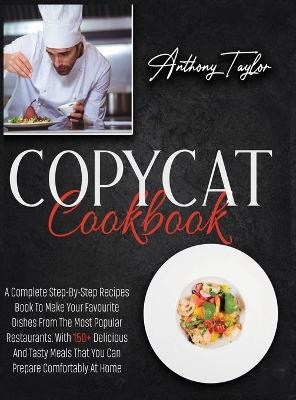 Copycat Cookbook - Anthony Taylor