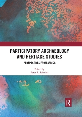 Participatory Archaeology and Heritage Studies - 