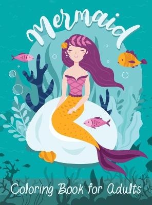 Mermaid Coloring Book for Adults