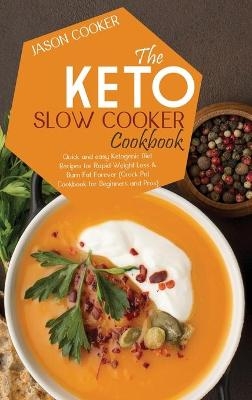 Keto Slow Cooker Cookbook
