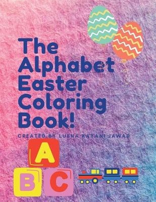The Alphabet Coloring Book - Lubna Jawad