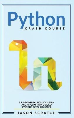 Python Crash Course - Jason Scratch