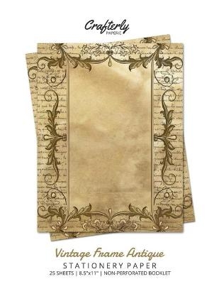 Vintage Frame Antique Stationery Paper -  Crafterly Paperie