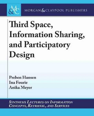 Third Space, Information Sharing, and Participatory Design