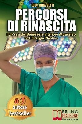 Percorsi Di Rinascita - LUCA GRASSETTI