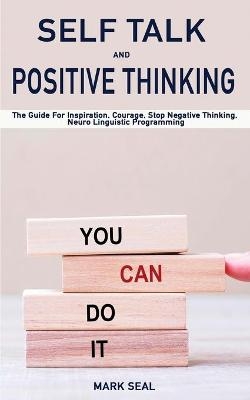 Self Talk and Positive Thinking