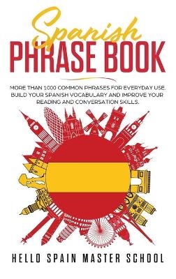 Spanish Phrase Book