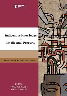 Indigenous knowledge and intellectual property - 