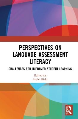 Perspectives on Language Assessment Literacy