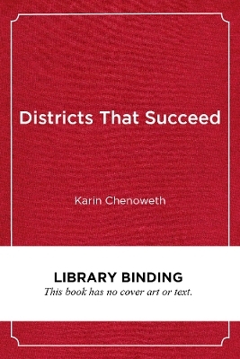 Districts That Succeed