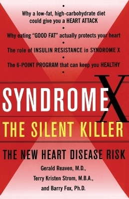 Syndrome X, the Silent Killer -  REAVEN