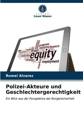 Polizei-Akteure und Geschlechtergerechtigkeit