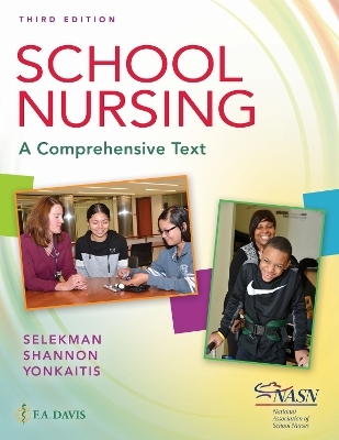 School Nursing - Janice Selekman, Robin Adair Shannon, Catherine F. Yonkaitis