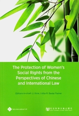 The Protection of Women’s Social Rights from the Perspectives of Chinese and International Law