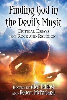 Finding God in the Devil's Music - 