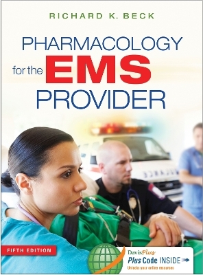 Pharmacology for the EMS Provider 5e - Richard Beck