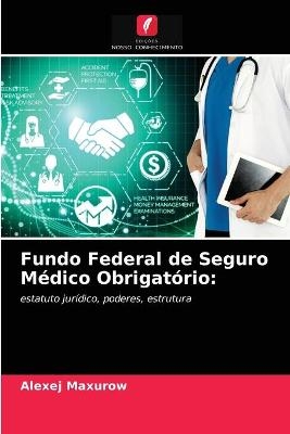 Fundo Federal de Seguro Médico Obrigatório