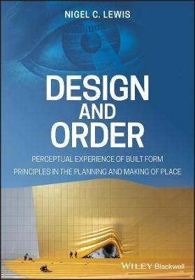Design and Order - Nigel C. Lewis