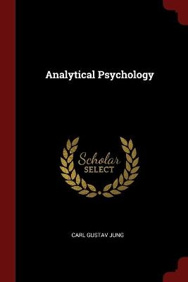 Analytical Psychology - Carl Gustav Jung