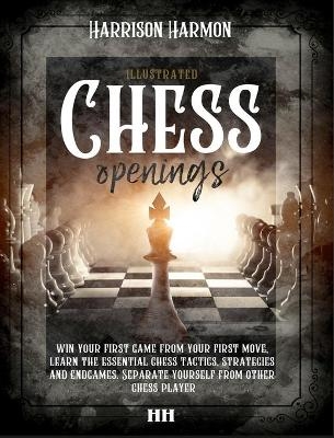 Chess openings illustrated
